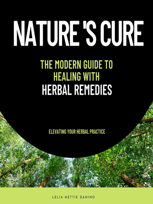 Title details for Nature's Cure by Lelia Nettie Danino - Available